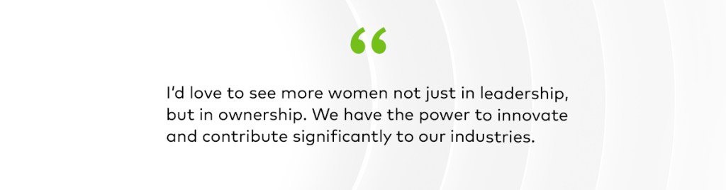 "I’d love to see more women not just in leadership, but in ownership. We have the power to innovate and contribute significantly to our industries." — Parisa Vafaei, director of sales at Yardi Canada.